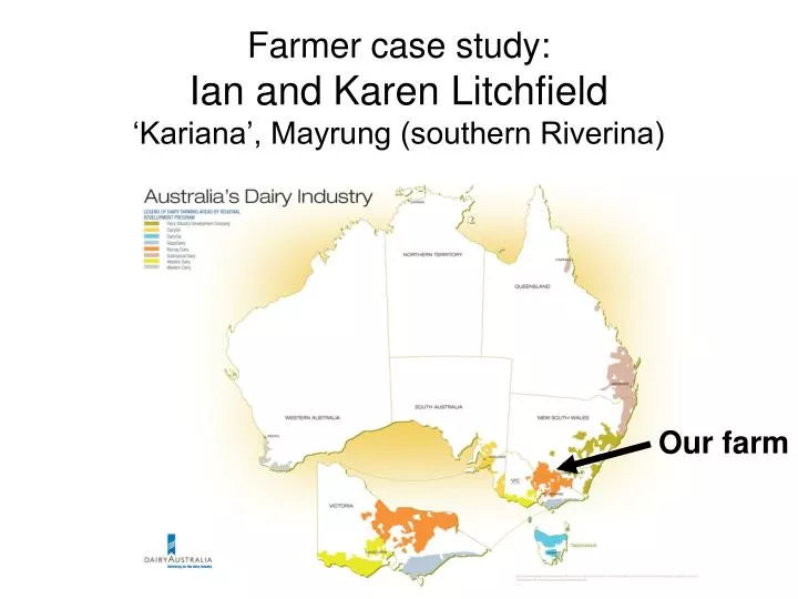 farmer case study ian and karen litchfield kariana mayrung southern riverina