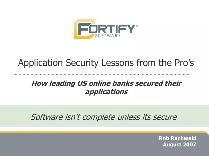 application security lessons from the pro s how leading us online banks secured their applications