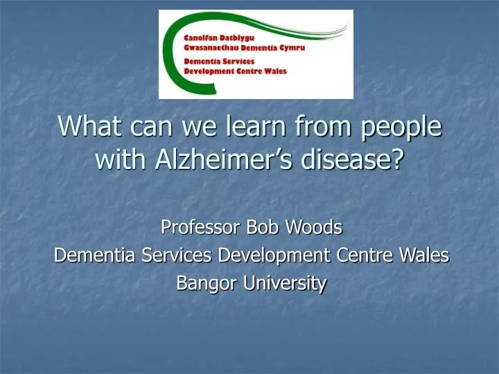what can we learn from people with alzheimer s disease