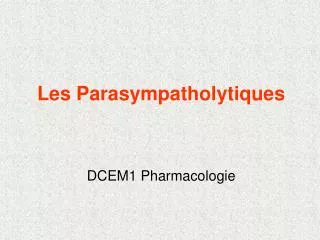 DCEM1 Pharmacologie
