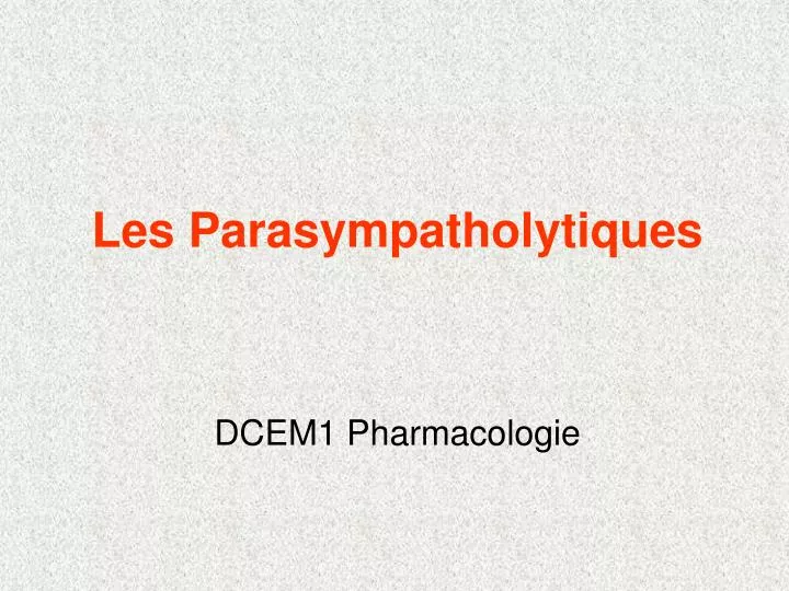 dcem1 pharmacologie