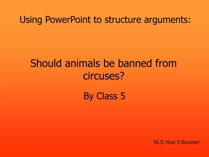 should animals be banned from circuses