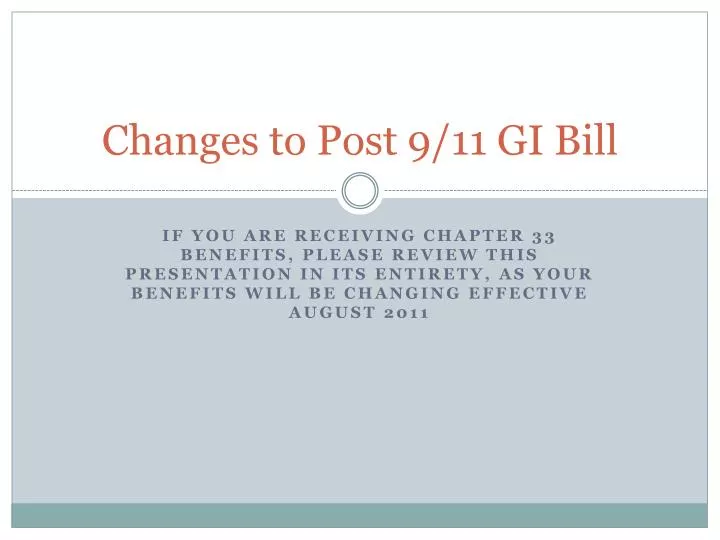 changes to post 9 11 gi bill