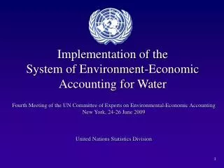 Implementation of the System of Environment-Economic Accounting for Water