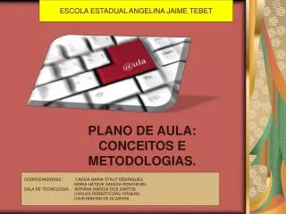 PLANO DE AULA: CONCEITOS E METODOLOGIAS.