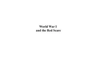 World War I and the Red Scare