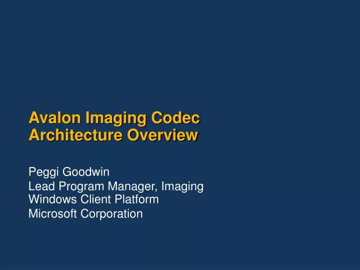 avalon imaging codec architecture overview