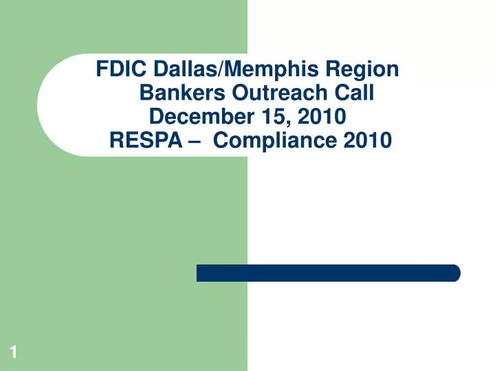 fdic dallas memphis region bankers outreach call december 15 2010 respa compliance 2010