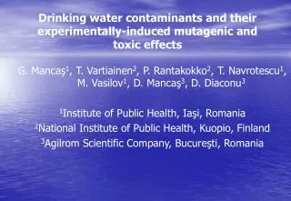 Drinking water contaminants and their experimentally-induced mutagenic and toxic effects