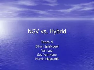 NGV vs. Hybrid