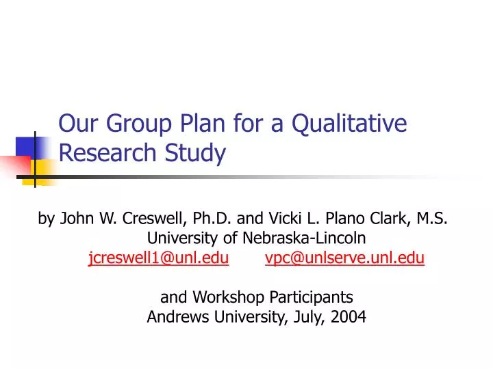 our group plan for a qualitative research study