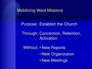 Mobilizing Ward Missions