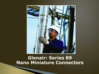 Glenair: Series 89 Nano Miniature Connectors