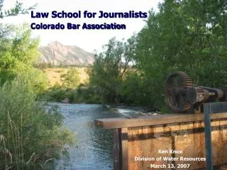 Law School for Journalists Colorado Bar Association