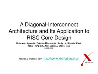 A Diagonal-Interconnect Architecture and Its Application to RISC Core Design
