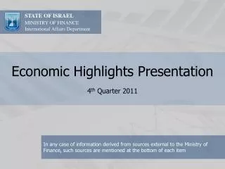 Economic Highlights Presentation 4 th Quarter 2011