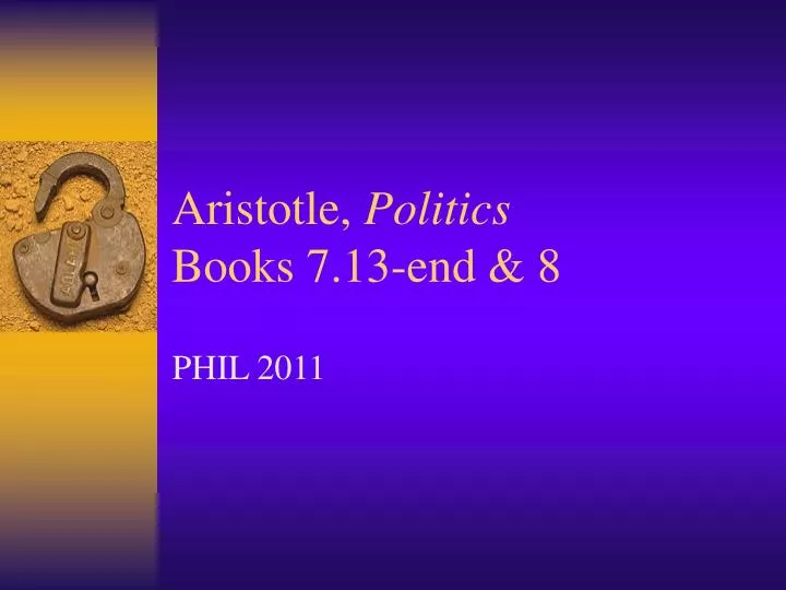 aristotle politics books 7 13 end 8