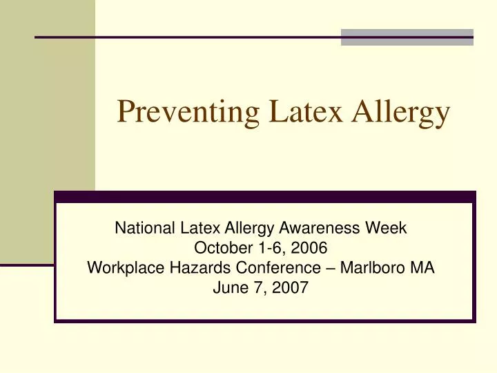 preventing latex allergy
