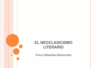 EL NEOCLASICISMO LITERARIO