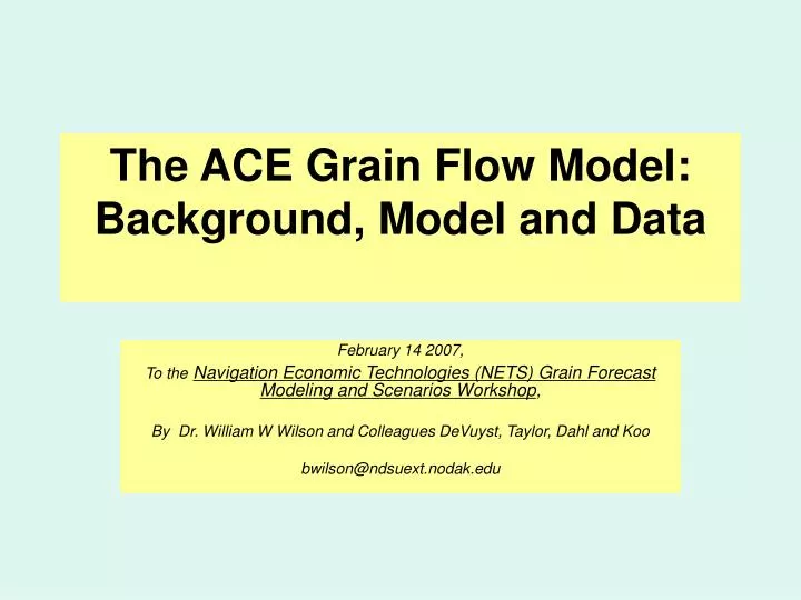 the ace grain flow model background model and data