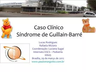 caso cl nico s ndrome de guillain barr