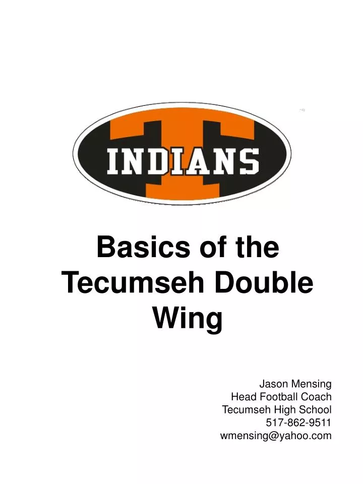 jason mensing head football coach tecumseh high school 517 862 9511 wmensing@yahoo com