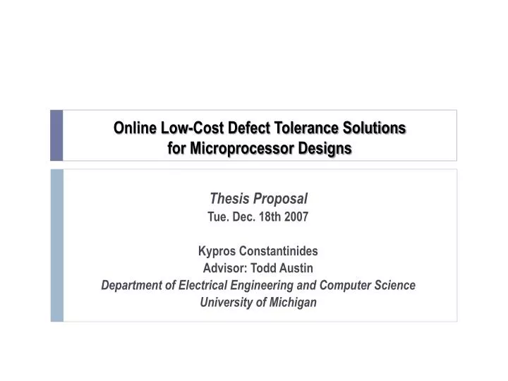 online low cost defect tolerance solutions for microprocessor designs