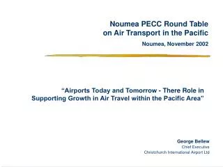 Noumea PECC Round Table on Air Transport in the Pacific Noumea, November 2002