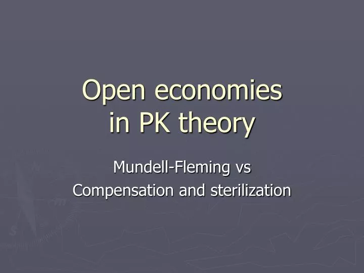 open economies in pk theory
