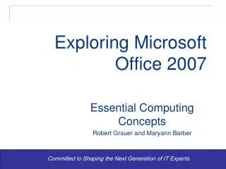 Exploring Microsoft Office 2007