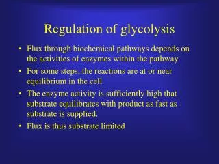 Regulation of glycolysis