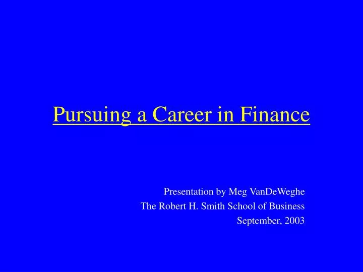pursuing a career in finance