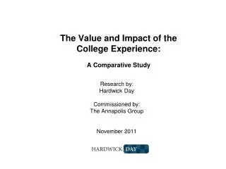 The Value and Impact of the College Experience: A Comparative Study