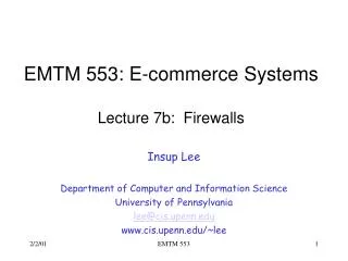 EMTM 553: E-commerce Systems Lecture 7b: Firewalls