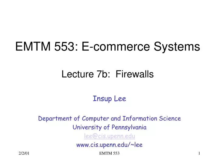 emtm 553 e commerce systems lecture 7b firewalls