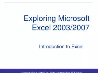 Exploring Microsoft Excel 2003/2007