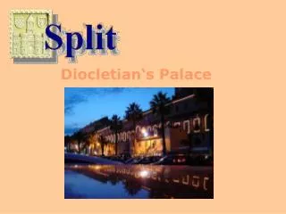 Diocletian‘s Palace