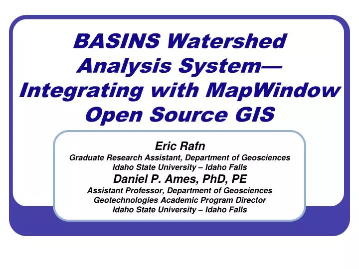basins watershed analysis system integrating with mapwindow open source gis