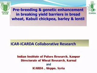 ICAR-ICARDA Collaborative Research