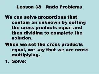 Lesson 38 Ratio Problems