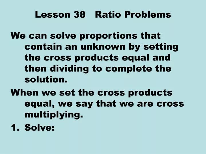 lesson 38 ratio problems