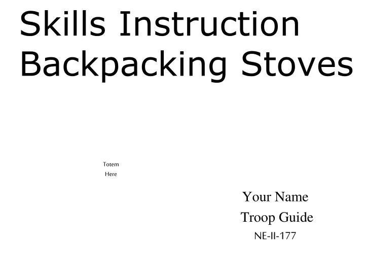 skills instruction backpacking stoves