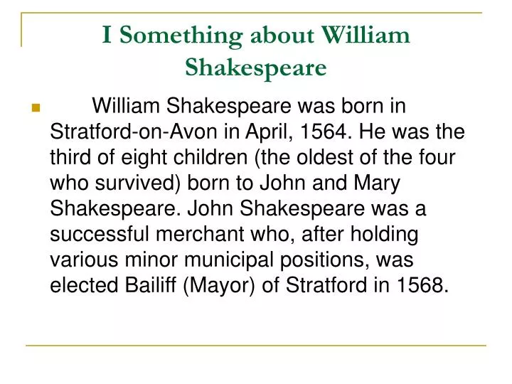 i something about william shakespeare