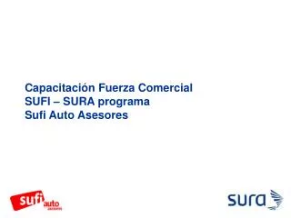 Capacitación Fuerza Comercial SUFI – SURA programa Sufi Auto Asesores