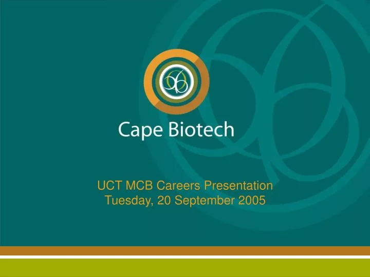 uct mcb careers presentation tuesday 20 september 2005
