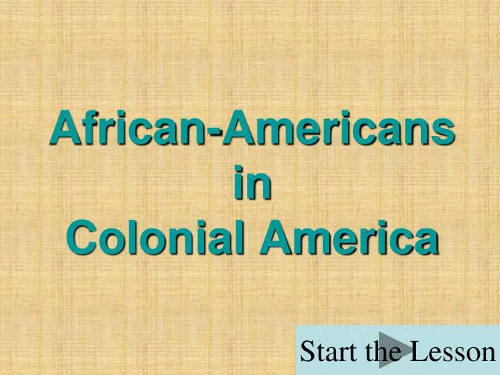 african americans in colonial america