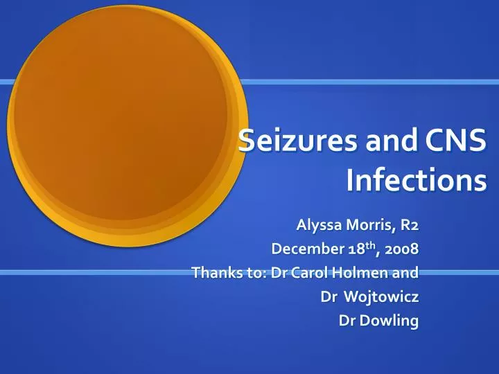 seizures and cns infections