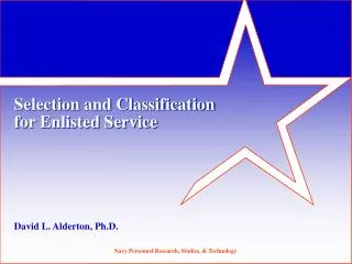 Selection and Classification for Enlisted Service