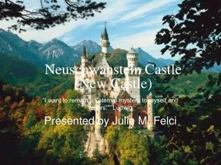 Neuschwanstein Castle (New Castle)