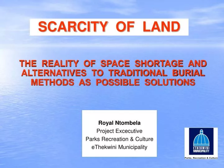 scarcity of land